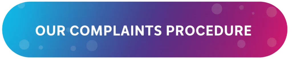 Our Complaints Procedure